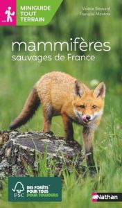 Mammifères sauvages de France - Besnard Valérie - Moutou François