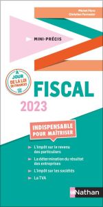 Fiscal. Edition 2023 - Fiore Michel - Fornasier Christian
