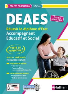 Réussir le diplôme Accompagnant éducatif et social DEAES. DF 1 à DF 5, Edition 2023 - Rebih Louisa