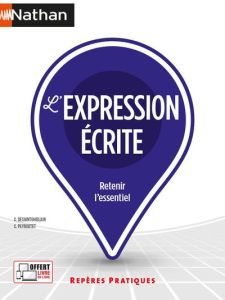 L'expression écrite. Edition 2023 - Peyroutet Claude - Desaintghislain Christophe