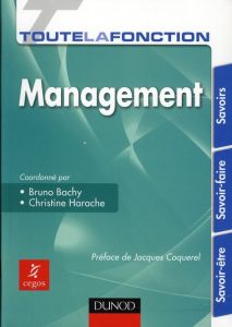 Toute la fonction Management - Bachy Bruno - Harache Christine - Coquerel Jacques