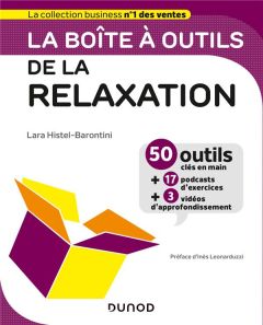 La boîte à outils de la relaxation - Histel-Barontini Lara - Leonarduzzi Inès