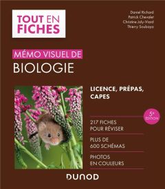 Mémo visuel de biologie. 5e édition - Richard Daniel - Chevalet Patrick - Soubaya Thierr
