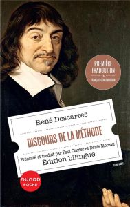 Discours de la méthode. Edition bilingue français-ancien français - Descartes René - Moreau Denis - Clavier Paul