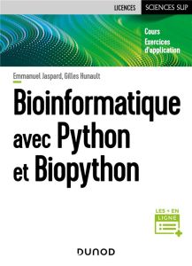 Bioinformatique avec Python et Biopython - Jaspard Emmanuel - Hunault Gilles