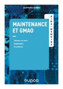 Maintenance et GMAO - Vernier Jean-Pierre