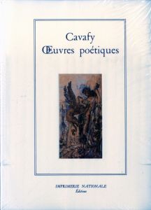 Oeuvres poétiques - Cavafy Constantin