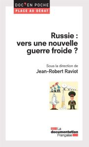 Russie : vers une nouvelle guerre froide ? - Raviot Jean-Robert - Ter Minassian Taline - Lambro