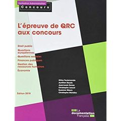 L'épreuve de QRC aux concours. Edition 2018 - Toulemonde Gilles - Baudu Aurélien - Doney Jean-Lo