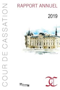 Rapport annuel. Edition 2019 - COUR DE CASSATION