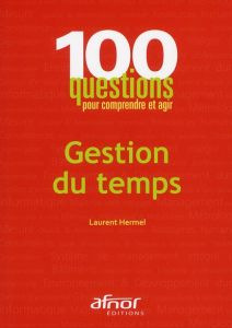 GESTION DU TEMPS - HERMEL LAURENT