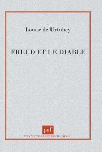 Freud et le diable - Urtubey Louise de