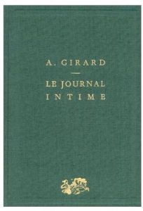 Le journal intime - Girard Alain