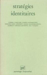 Stratégies identitaires. 2e édition - Kastersztein Joseph - Lipiansky Edmond-Marc - Cami