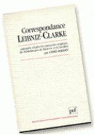 Correspondance Leibniz-Clarke présentée d'après les manuscrits originaux des bibliothèques de Hanovr - Robinet André