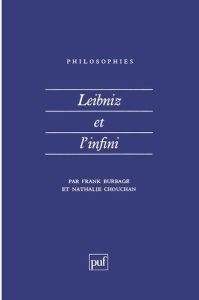 Leibniz et l'infini - Burbage Frank - Chouchan Nathalie