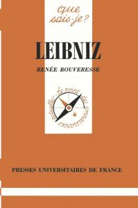 Leibniz - Bouveresse-Quilliot Renée