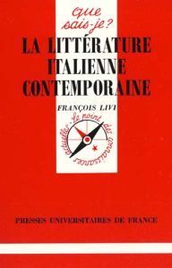 La littérature italienne contemporaine - Livi François