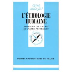 L'éthologie humaine. 2e édition - Feyereisen Pierre - Lannoy Jacques-Dominique de