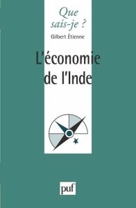 L'économie de l'Inde. 2e édition - Etienne Gilbert