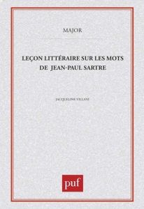Leçon littéraire sur "Les mots" de Sartre - Villani Jacqueline
