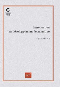 Introduction au développement économique - Aventur Jacques