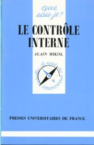 Le contrôle interne - Mikol Alain