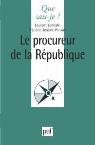 Le procureur de la République - Lemesle Laurent - Pansier Frédéric-Jérôme