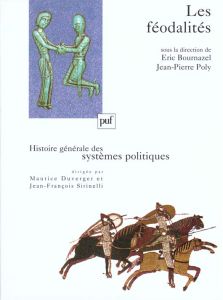 Les féodalités - Bournazel Eric - Poly Jean-Pierre