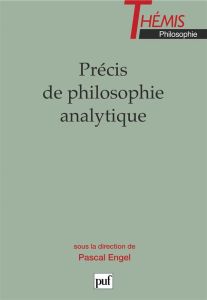 Précis de philosophie analytique - Engel Pascal
