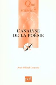 L'analyse de la poésie - Gouvard Jean-Michel