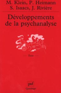 Développements de la psychanalyse - Isaacs Susan - Heimann Paula - Klein Melanie - Riv