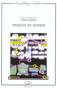 Réseaux et société - Musso Pierre