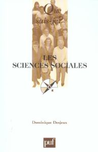 Les sciences sociales - Desjeux Dominique
