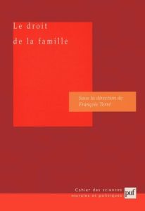 Le droit de la famille - Terré François