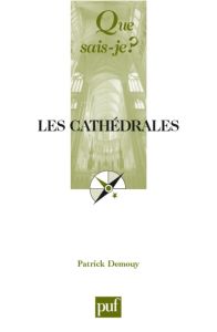 Les cathédrales - Demouy Patrick