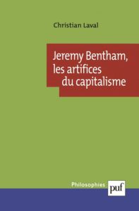 Jeremy Bentham, les artifices du capitalisme - Laval Christian