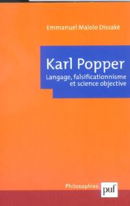 Karl Popper. Langage, falsificationnisme et science objective - Malolo Dissakè Emmanuel