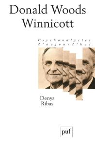 Donald Woods Winnicott - Ribas Denys