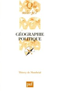 Géographie politique - Montbrial Thierry de