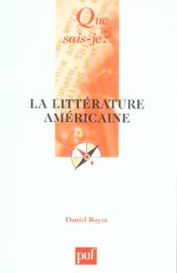 La littérature américaine - Royot Daniel