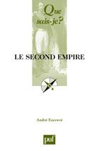 Le Second Empire - Encrevé André