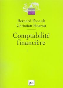 Comptabilité financière - Esnault Bernard - Hoarau Christian