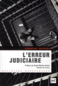 L'erreur judiciaire - Inchauspé Dominique - Ventre André-Michel