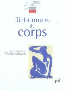 Dictionnaire du corps - Marzano Maria Michela