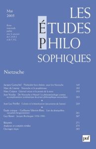 Les études philosophiques N° 2, Mai 2005 : Nietzsche - Buhot de Launay Marc - Crépon Marc - Vioulac Jean