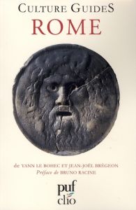 Rome - Le Bohec Yann - Brégeon Jean-Joël