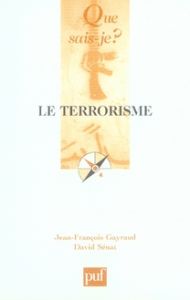 Le terrorisme - Gayraud Jean-François - Sénat David