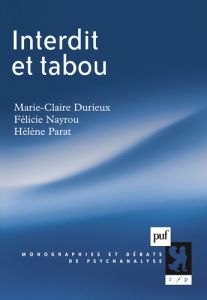 Interdit et tabou - Parat Hélène - Durieux Marie-Claire - Nayrou Félic