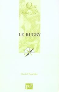 Le rugby - Bouthier Daniel